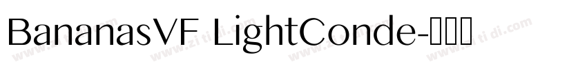 BananasVF LightConde字体转换